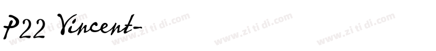 P22 Vincent字体转换